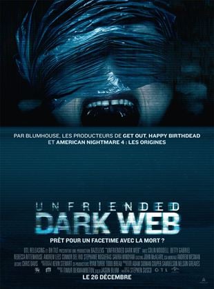 Unfriended Dark Web