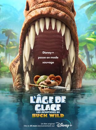 The Ice Age Adventures of Buck Wild